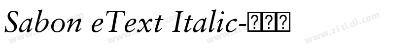Sabon eText Italic字体转换